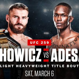 Product Title: UFC 259 Ticket: Blachowicz vs. Adesanya