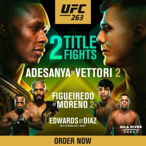 UFC 263 Ticket - Adesanya vs Vettori 2